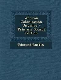 African Colonization Unveiled