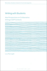 Writing with Students: New Perspectives on Collaborative EAP Contexts