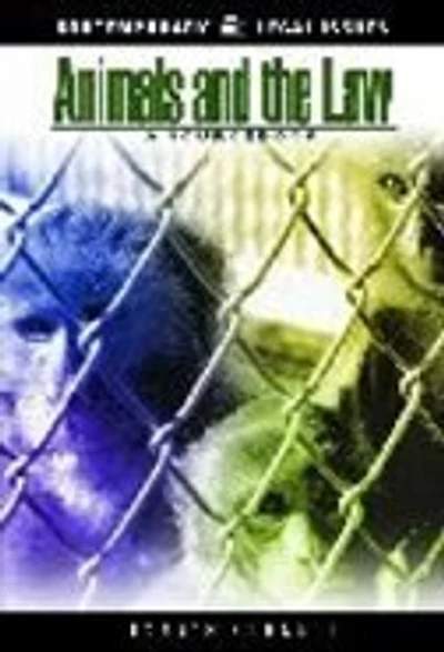 Animals and the Law: A Sourcebook