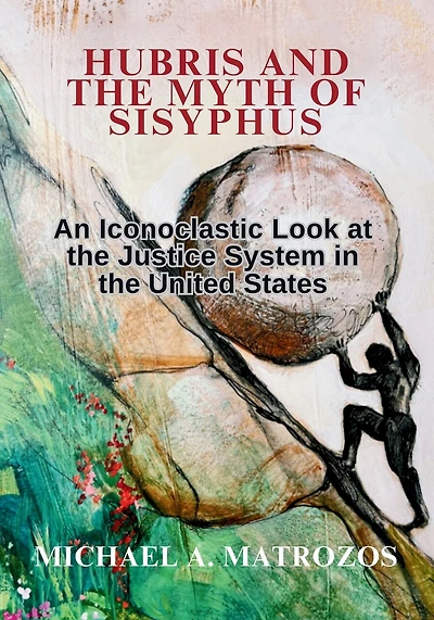 Hubris and the Myth of Sisyphus