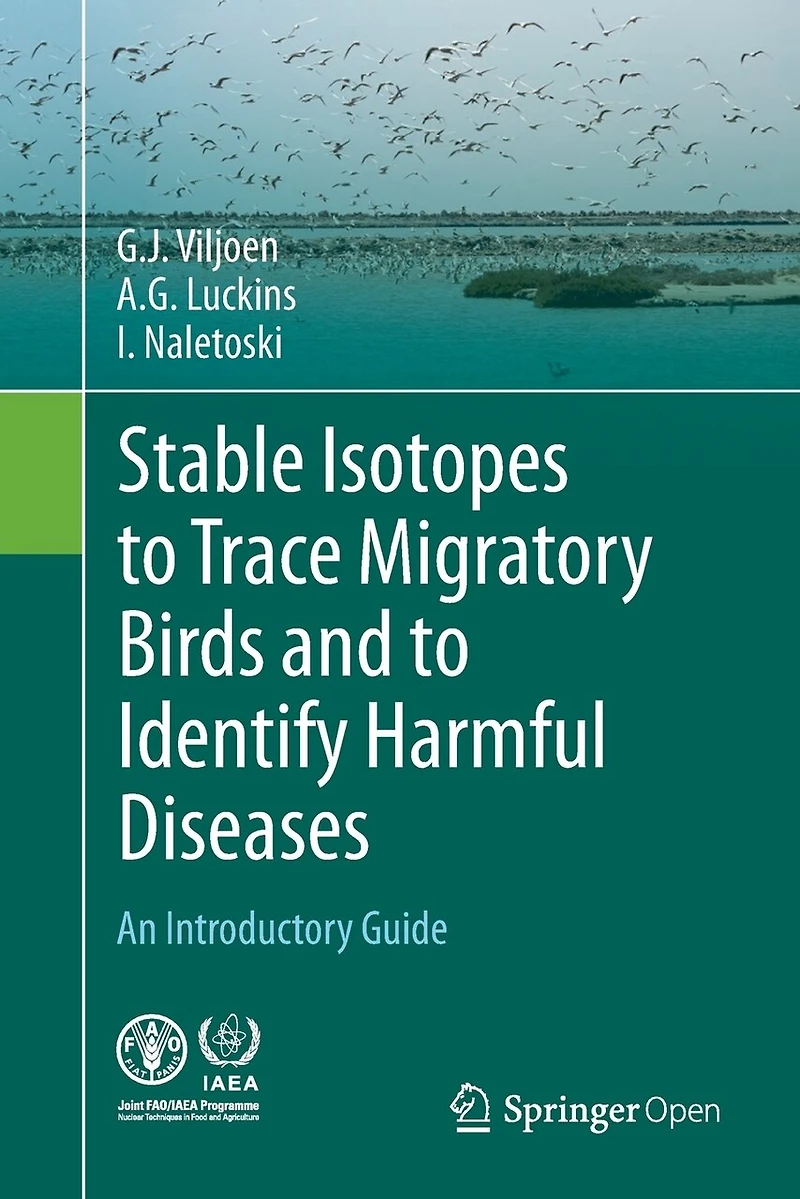 Stable Isotopes to Trace Migratory Birds and Identify Harmful Diseases: An Introductory Guide