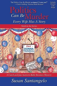 Politics Can Be Murder: Every Wife Has a Story