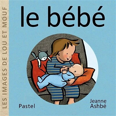 LES IMAGES DE LOU ET MOUF LE BÉBÉ