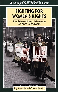 Fighting for Women's Rights: The Extraordinary Adventures of Anna Leonowens
