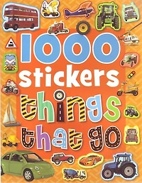 1000 Stickers Things That Go