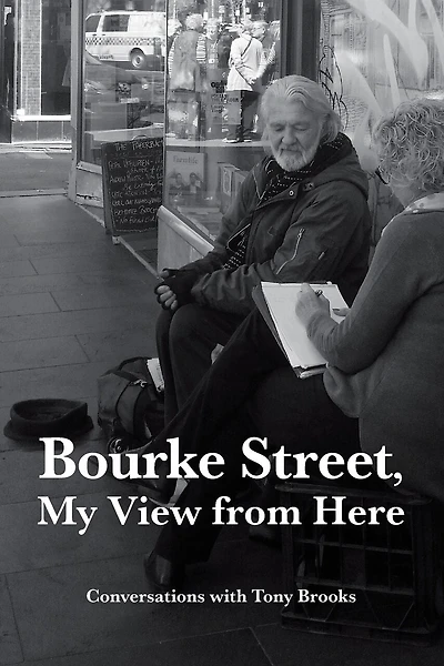 Bourke Street, My View From Here: Conversations With Tony Brooks