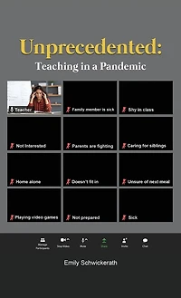 Unprecedented: Teaching in a Pandemic