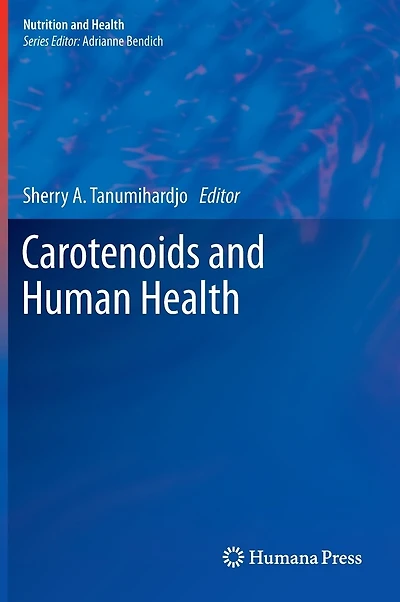 Carotenoids And Human Health
