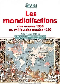 Les mondialisations des années 1880 aux années 1930