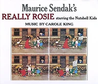 Maurice Sendak's Really Rosie