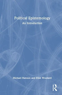 Political Epistemology: An Introduction