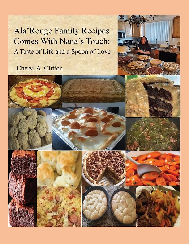 Ala' Rouge Family Recipes Comes with Nana's Touch: A Taste of Life and a Spoon of Love