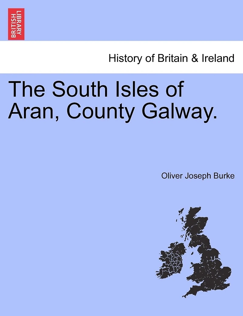 The South Isles of Aran, County Galway