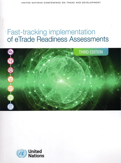 Fast-tracking Implementation of eTrade Readiness Assessments: Crisis-resilient Development Finance