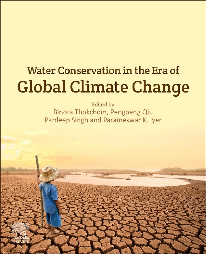 Water Conservation the Era of Global Climate Change