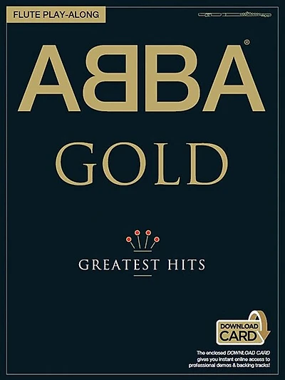 Abba Gold - Greatest Hits: Flute Play-along