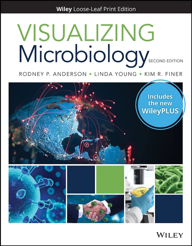 Visualizing Microbiology, 2e with WileyPLUS Card and Loose-leaf Set