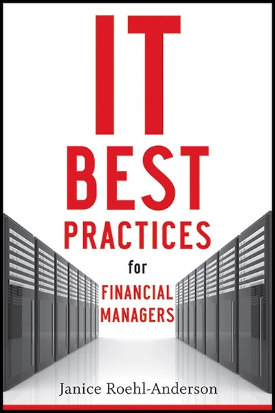 IT Best Practices for Financial Managers