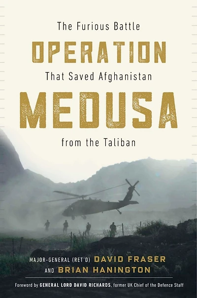 Operation Medusa: The Furious Battle That Saved Afghanistan From Taliban