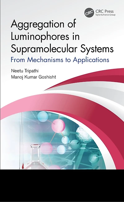 Aggregation of Luminophores Supramolecular Systems: From Mechanisms to Applications