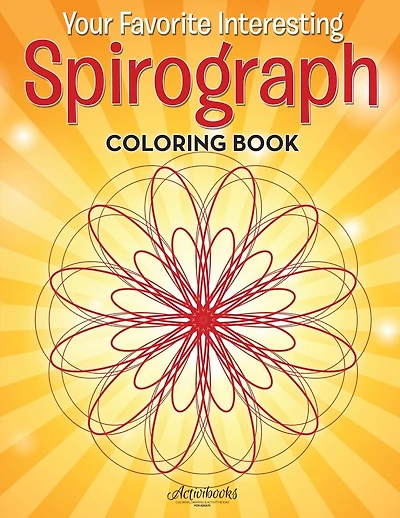 Your Favorite Interesting Spirograph Coloring Book