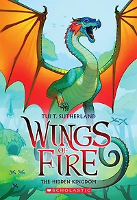 The Hidden Kingdom: Special Edition (Wings of Fire Book Three)