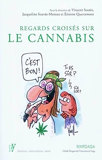 Regards croisés sur le cannabis: Un état des lieux de sa consommation dans la société