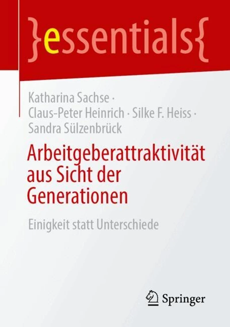Arbeitgeberattraktivitat aus Sicht der Generationen: Einigkeit statt Unterschiede
