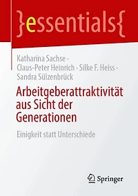 Arbeitgeberattraktivitat aus Sicht der Generationen: Einigkeit statt Unterschiede