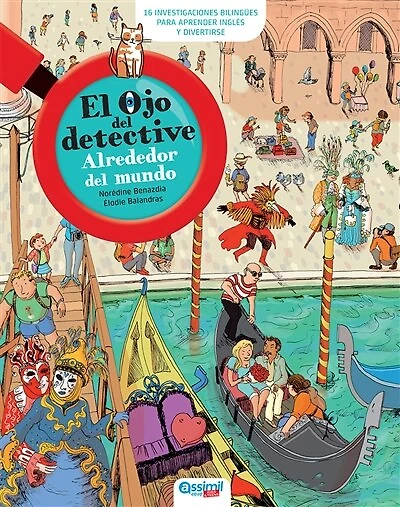 Alrededor del mundo: 16 investigaciones bilingues para aprender inglès y divertirse