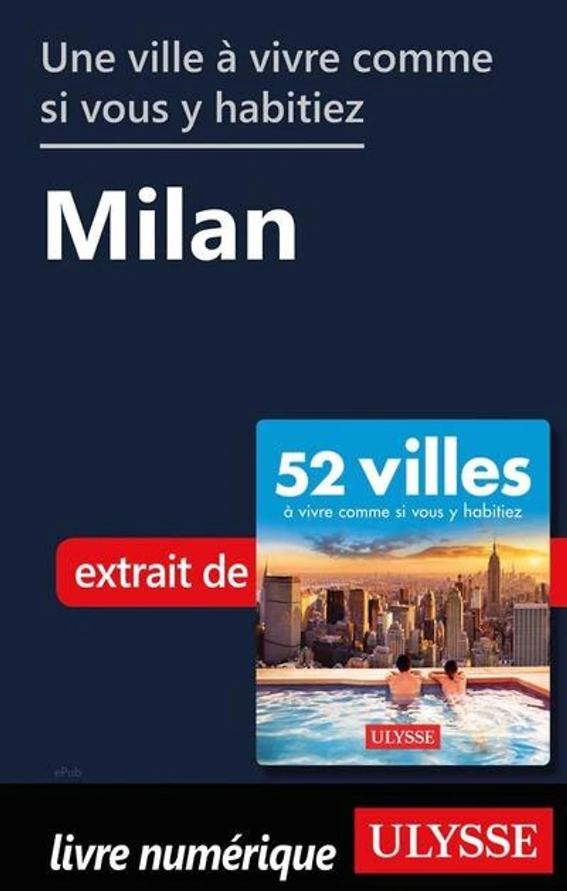 52 VILLES OU VIVRE UNE SEMAINE… PLUS!