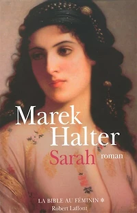Sarah - tome 1: La Bible au féminin - Tome 1