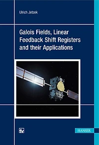 Galois Fields, Linear Feedback Shift Registers And Their Applications