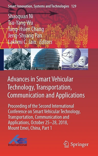 Advances Smart Vehicular Technology, Transportation, Communication and Applications