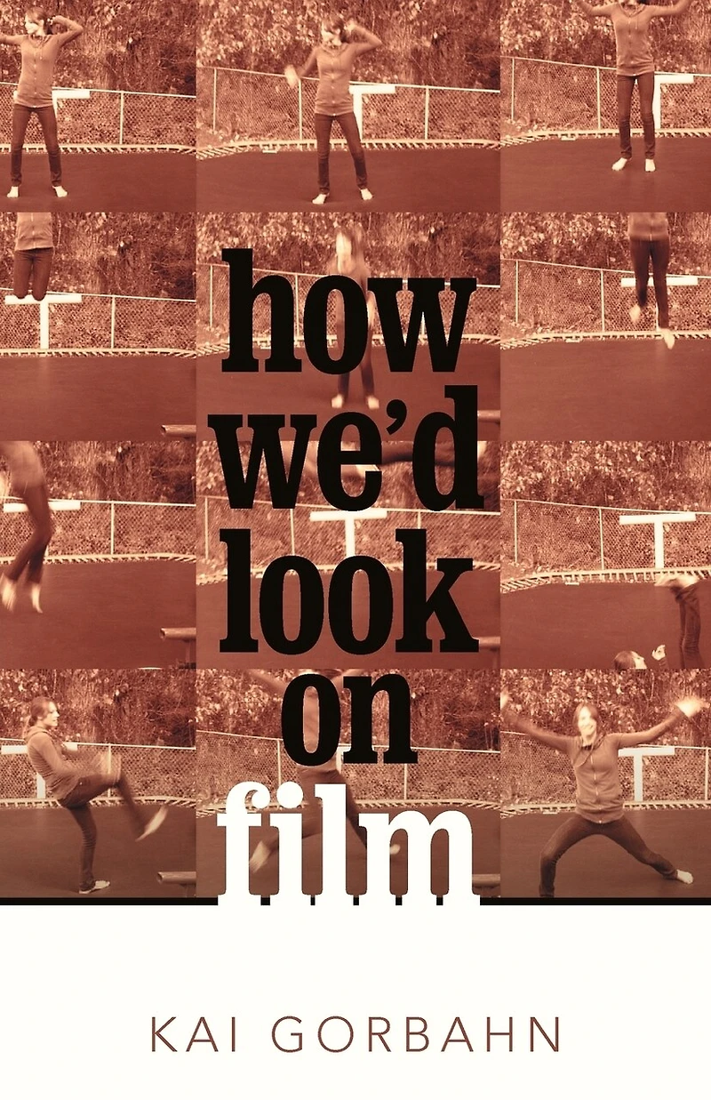 How We'd Look On Film