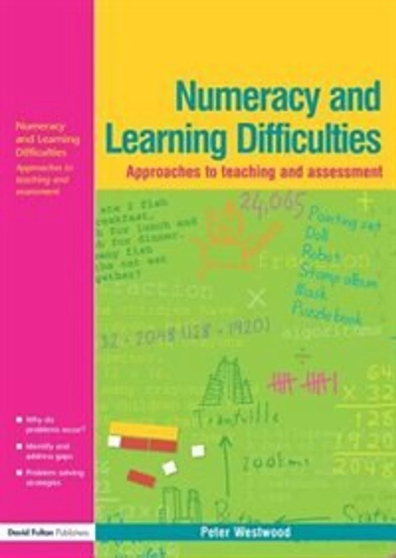 Numeracy and Learning Difficulties: Approaches to Teaching Assessment