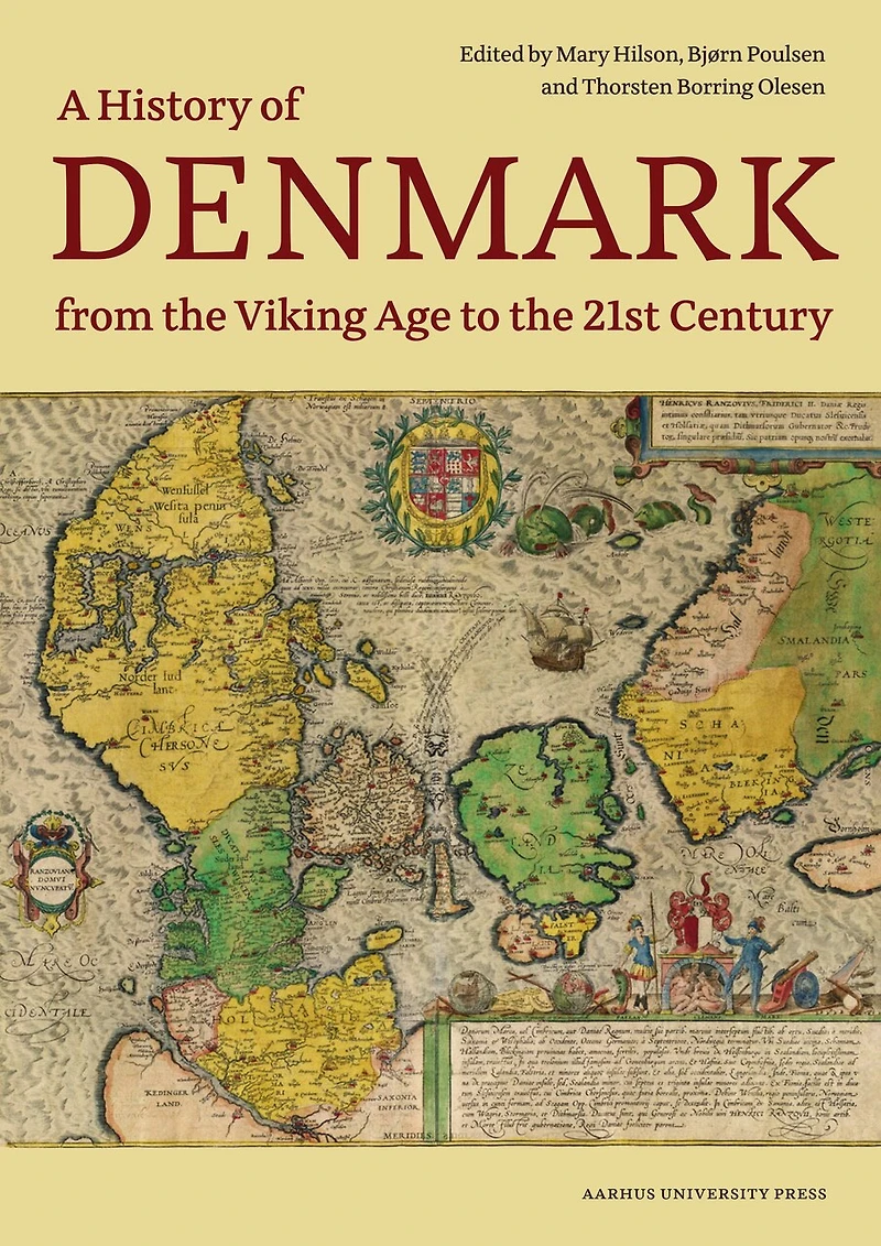 A History of Denmark from the Viking Age to 21st Century