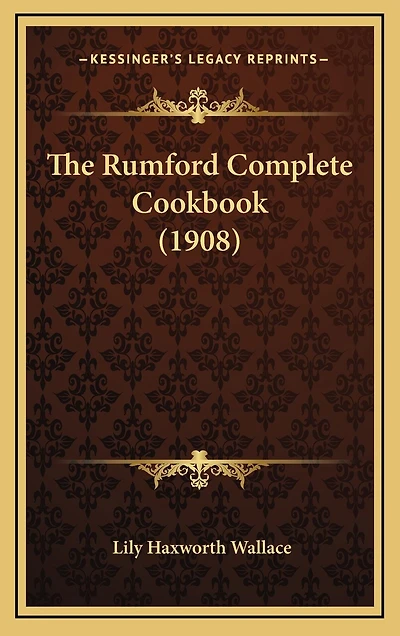 The Rumford Complete Cookbook (1908)