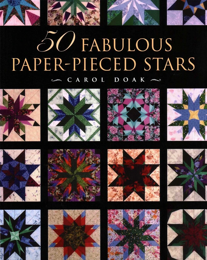 60 Fabulous Paper-Pieced Stars: Includes 10 New National Parks Blocks