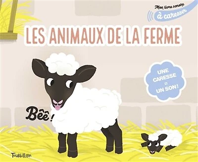 Les animaux de la ferme