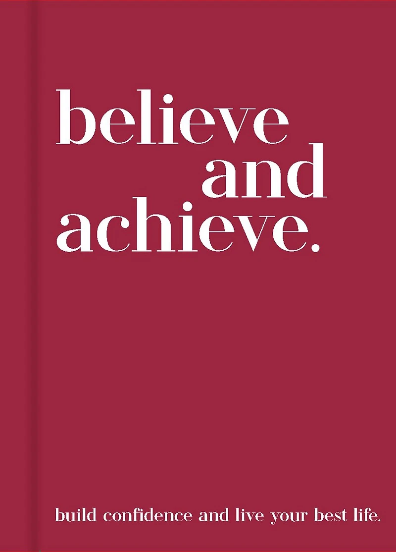 BELIEVE & ACHIEVE