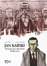 Jan Karski: l'homme qui a découvert l'Holocauste