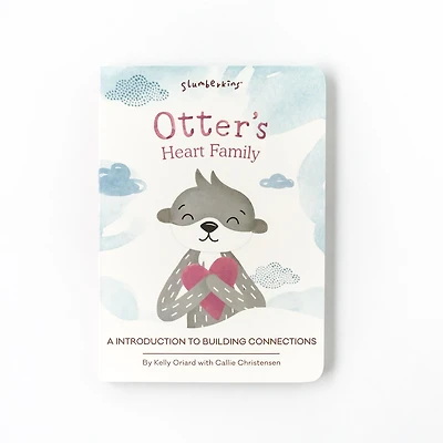 Otter's Heart Family: An Introduction to Building Connections