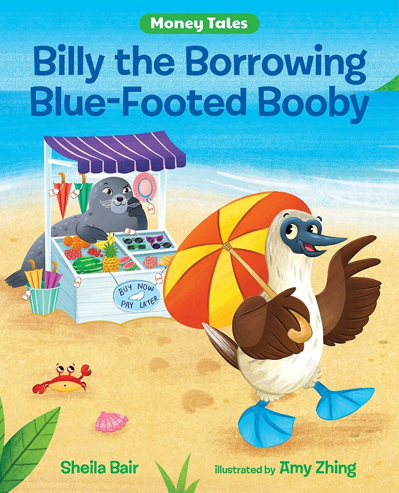 Billy The Borrowing Blue-footed Booby