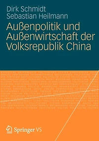 Außenpolitik Und Außenwirtschaft Der Volksrepublik China