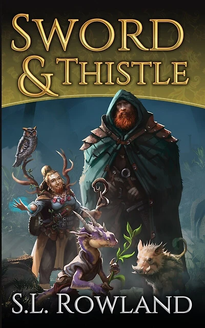 Sword & Thistle: A Cozy Fantasy Adventure