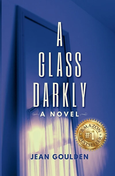 A Glass Darkly