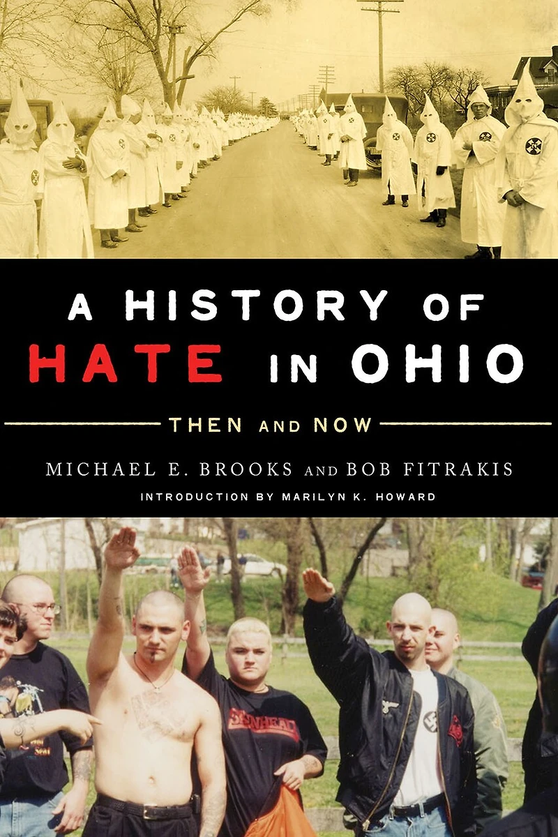 A History of Hate Ohio: Then and Now