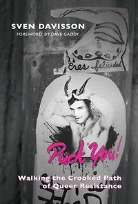 Puck You!: The Crooked Path of Queer Resistance
