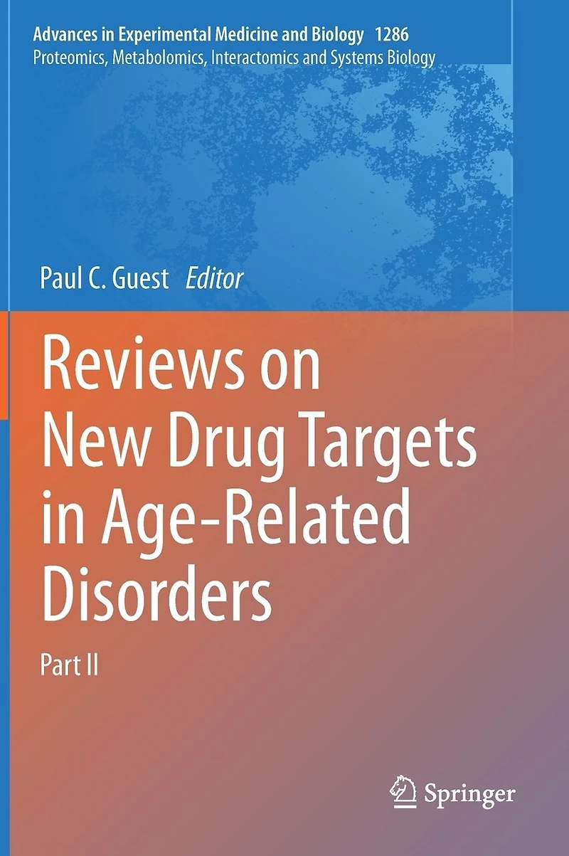 Reviews on New Drug Targets Age-Related Disorders: Part II